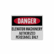 OSHA Elevator Machinery Authorized Personnel Only Decal (Reflective)