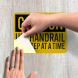 Use Handrail One Step At A Time Decal (Reflective)