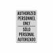 Bilingual Authorized Personnel Only Decal (Reflective)