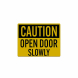 OSHA Open Door Slowly Decal (Reflective)