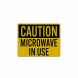 Microwave In Use Decal (Reflective)