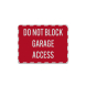 Do Not Block Garage Access Decal (Reflective)