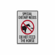 Special Dietary Needs Do Not Feed Horse Decal (Reflective)