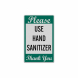Please Use Hand Sanitizer Decal (Reflective)