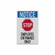 Stop Employee Entrance Only Decal (Reflective)