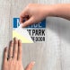 Do Not Park In Front Of Door Decal (Reflective)