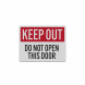 Keep Out Do Not Open This Door Decal (Reflective)