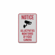Notice All Activities Monitored By Video Camera Decal (Reflective)