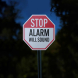 Security Stop Alarm Will Sound Aluminum Sign (Reflective)