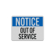 OSHA Out Of Service Aluminum Sign (Reflective)