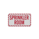 Sprinkler Room Aluminum Sign (Reflective)