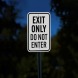 Exit Only Do Not Enter Aluminum Sign (Reflective)