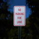No Parking Fire Lane Aluminum Sign (Reflective)