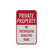 Private Property Dead End Road Aluminum Sign (Reflective)