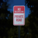 No Trespassing Private Road Aluminum Sign (Reflective)