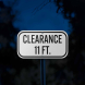 Low Clearance 11 Ft Aluminum Sign (Reflective)