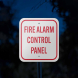Fire Alarm Control Panel Aluminum Sign (Reflective)
