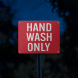 Food Industry Sink Hand Wash Only Aluminum Sign (Reflective)
