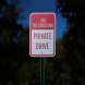 No Trespassing Private Drive Aluminum Sign (Reflective)