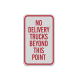No Delivery Trucks Aluminum Sign (Reflective)