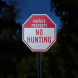 No Hunting Private Property Aluminum Sign (Reflective)
