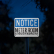 OSHA Notice Meter Room Aluminum Sign (Reflective)