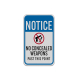 No Concealed Weapons Aluminum Sign (Reflective)