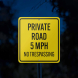 Private Road 5 MPH No Trespassing Aluminum Sign (Reflective)