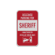 Tow Away Reserved Parking For Sheriff Aluminum Sign (Reflective)