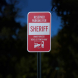 Tow Away Reserved Parking For Sheriff Aluminum Sign (Reflective)