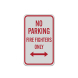 No Parking Firefighters Only Aluminum Sign (Reflective)