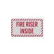 Fire Riser Inside Aluminum Sign (Reflective)
