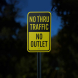 No Outlet No Thru Traffic Aluminum Sign (Reflective)