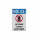 OSHA Notice No Propane Cylinders Allowed Aluminum Sign (Reflective)