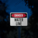 OSHA Danger Water Line Aluminum Sign (Reflective)