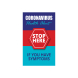 Coronavirus Stop Here if you have Symptoms Signicade White