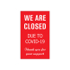 We are Closed due to Covid-19 Metal Frames