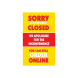 Sorry Temporarily Closed Order Online Signicade White