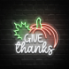 Give Thanks Pumpkin Neon Sign
